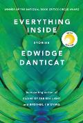Everything Inside Stories by Edwidge Danticat